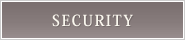 SECURITY