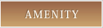 AMENITY