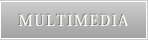 MULTIMEDIA